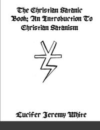 Cover image for The Christian Satanic Book