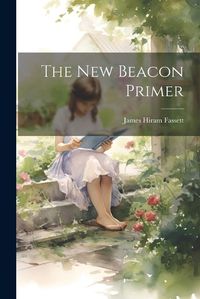 Cover image for The New Beacon Primer