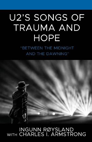 Cover image for U2's Songs of Trauma and Hope