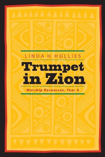 Cover image for Trumpet in Zion: Black Church Worship Resources ; Year A