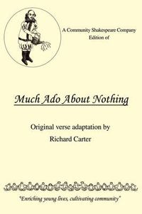 Cover image for A Community Shakespeare Company Edition of Much Ado About Nothing