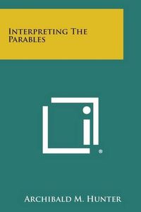 Cover image for Interpreting the Parables