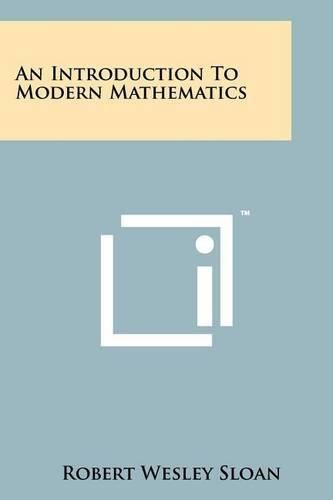 Cover image for An Introduction to Modern Mathematics