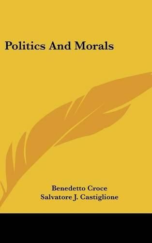 Cover image for Politics and Morals
