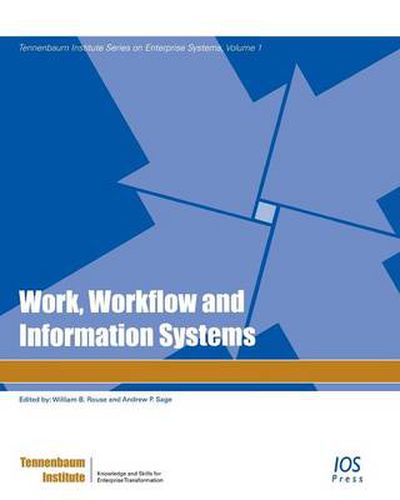 Work, Workflow and Information Systems