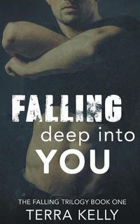 Cover image for Falling Deep Into You