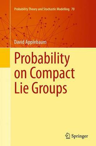 Cover image for Probability on Compact Lie Groups