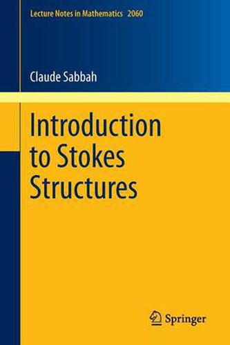 Cover image for Introduction to Stokes Structures