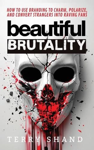 Cover image for Beautiful Brutality