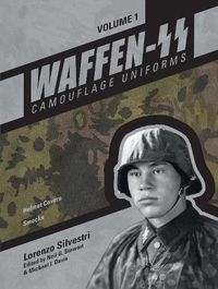 Cover image for Waffen-SS Camouflage Uniforms, Vol. 1