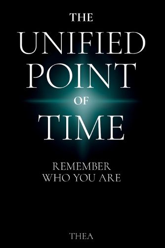 Cover image for The Unified Point of Time