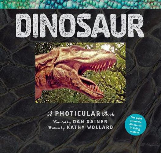 Cover image for Dinosaur: A Photicular Book