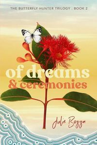 Cover image for Of Dreams and Ceremonies