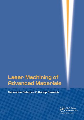 Cover image for Laser Machining of Advanced Materials