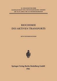 Cover image for Biochemie des Aktiven Transports