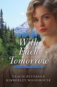 Cover image for With Each Tomorrow