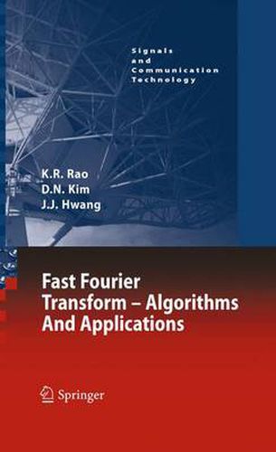 Fast Fourier Transform - Algorithms and Applications