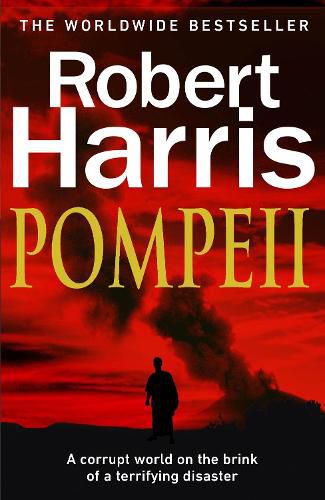 Cover image for Pompeii: From the Sunday Times bestselling author