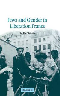 Cover image for Jews and Gender in Liberation France