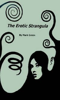 Cover image for The Erotic Strangula