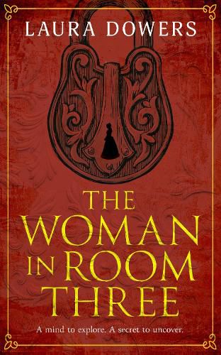 The Woman in Room Three: A Victorian Mystery and Suspense Novel