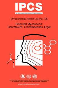 Cover image for Selected Mycotoxins, Ochratoxins, Trichothecenes, Ergot