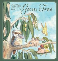 Cover image for Tales from the Gum Tree (May Gibbs)
