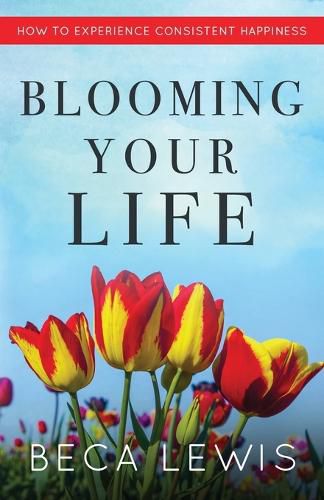 Cover image for Blooming Your Life