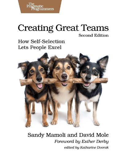 Cover image for Creating Great Teams, Second