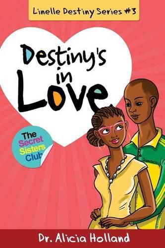 Cover image for Linelle Destiny #3: Destiny's in Love