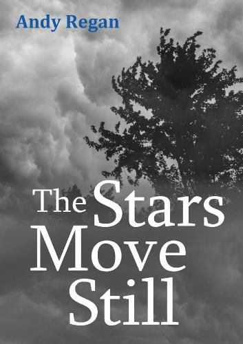 Cover image for The Stars Move Still
