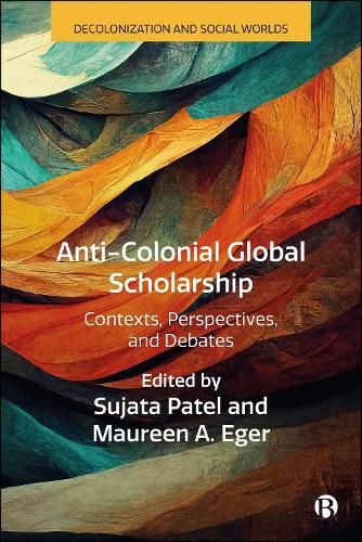 Cover image for Anti-Colonial Global Scholarship
