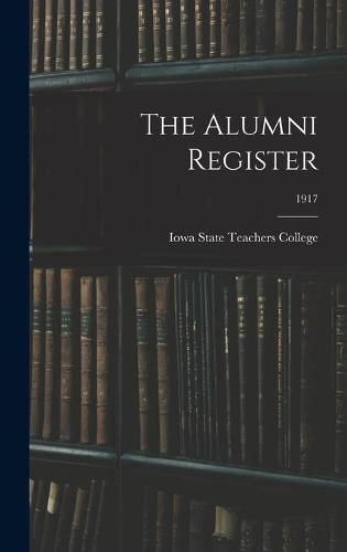 Cover image for The Alumni Register; 1917