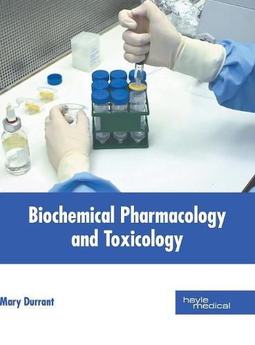 Cover image for Biochemical Pharmacology and Toxicology