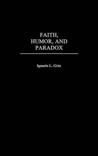 Cover image for Faith, Humor, and Paradox