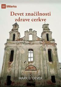 Cover image for Devet zna&#269;ilnosti zdrave cerkve (Nine Marks Booklet) (Slovenian)