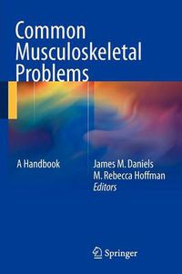 Cover image for Common Musculoskeletal Problems: A Handbook