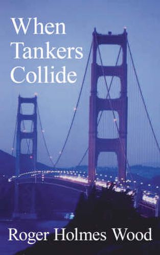 Cover image for When Tankers Collide