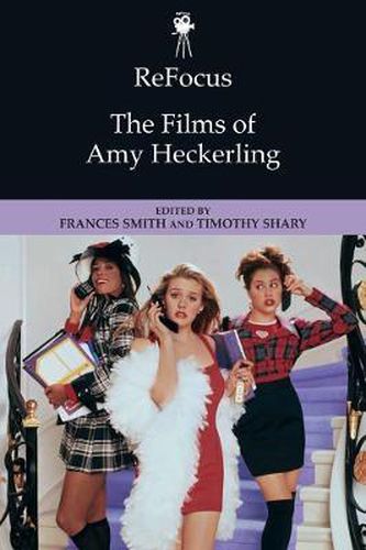 Cover image for Refocus: the Films of Amy Heckerling