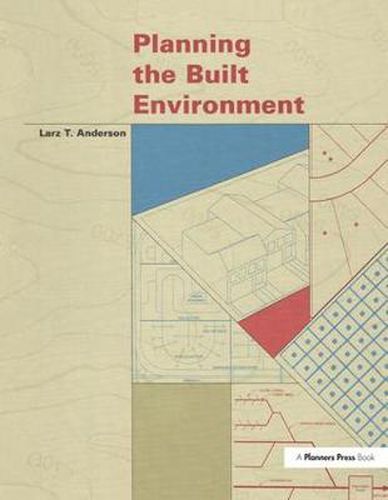 Cover image for Planning the Built Environment