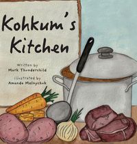 Cover image for Kohkum's Kitchen