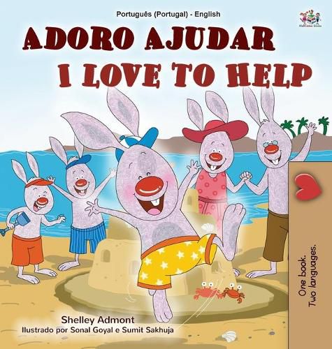 I Love to Help (Portuguese English Bilingual Children's Book - Portugal): European Portuguese