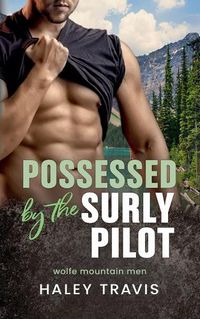 Cover image for Possessed by the Surly Pilot