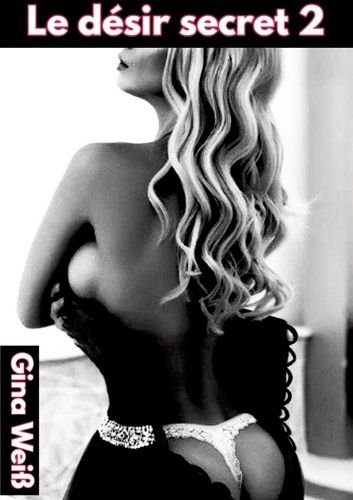 Cover image for Le desir secret 2