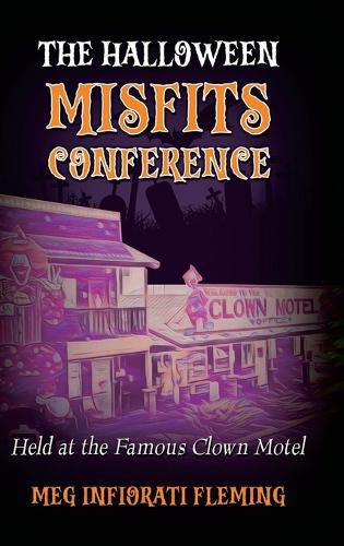 Cover image for The Halloween Misfits Conference