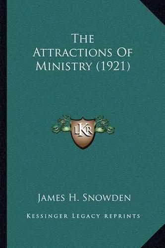 The Attractions of Ministry (1921)