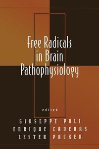 Cover image for Free Radicals in Brain Pathophysiology