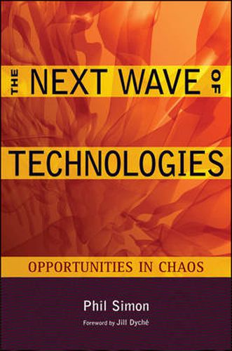 Cover image for The Next Wave of Technologies: Opportunities from Chaos