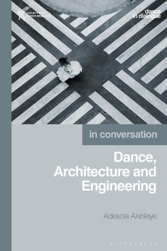 Cover image for Dance, Architecture and Engineering