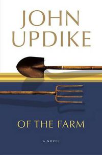 Cover image for Of the Farm: A Novel